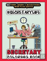 # Secretary Life - Secretary Coloring Book