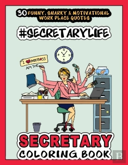 Bertrand.pt - # Secretary Life - Secretary Coloring Book