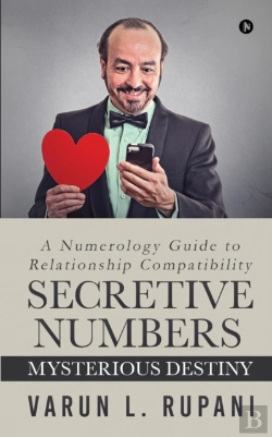 Bertrand.pt - Secretive Numbers, Mysterious Destiny: A