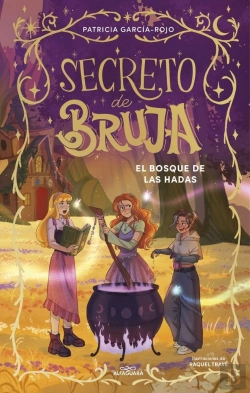 Bertrand.pt - Secreto De Bruja 4 - El Bosque De Las Hadas