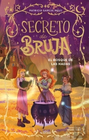 Secreto De Bruja 4 - El Bosque De Las Hadas