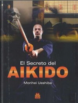 Bertrand.pt - Secreto Del Aikido, El