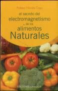 Secreto Del Electromagnetismo De Los Alimentos Narturales