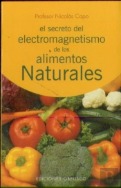 Secreto Del Electromagnetismo De Los Alimentos Narturales