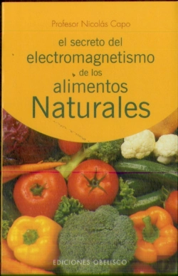 Bertrand.pt - Secreto Del Electromagnetismo De Los Alimentos Narturales