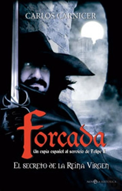 Bertrand.pt - Secreto Reina Virgen,El Forcada Un Espia Español Servicio F