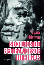 Secretos De Belleza Desde Tu Hogar