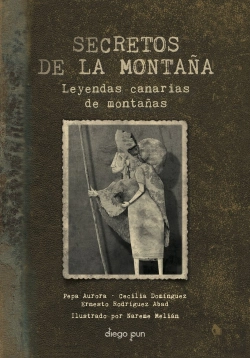Bertrand.pt - Secretos De La Montaña. Leyendas Canarias De Montañas