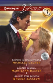 Secretos De Una Secretaria, Cuando Quieras?, Un Estilo Muy Personal