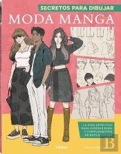 Secretos Para Dibujar Moda Manga