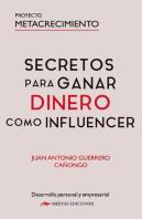 Secretos Para Ganar Dinero Como Influencer