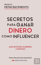 Secretos Para Ganar Dinero Como Influencer