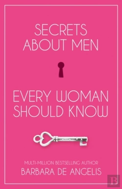 Bertrand.pt - Secrets About Men Every Woman Should Know