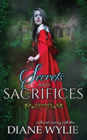 Secrets And Sacrifices