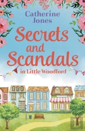 Secrets And Scandals In Little Woodford