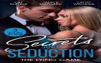 Secrets And Seduction: The Lying Game