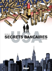 Secrets Bancaires Usa Tome 3