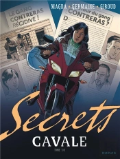 Secrets ; Cavale Tome 3