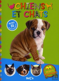 Bertrand.pt - Secrets D'Animaux ; Chat Et Chien
