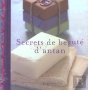 Secrets De Beauté D'Antan