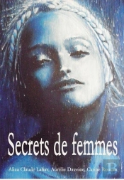 Secrets De Femmes