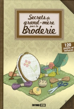 Bertrand.pt - Secrets De Grand-Mere Les Points De Broderie