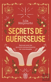 Secrets De Guerisseuse - Edition Collector - Renouez Avec Les Pouvoirs Extraordinaires De Votre Ener