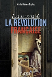 Secrets De La Revolution Francaise (Les)