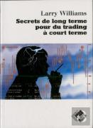 Secrets De Long Terme Pour Du Trading À Court Terme