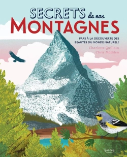 Bertrand.pt - Secrets De Nos Montagnes ; Pars À La Découverte Des Beautés Du Monde Naturel !