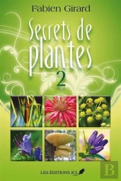 Secrets De Plantes Tome 2