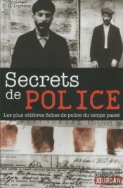 Secrets De Police Et Destins Étranges...