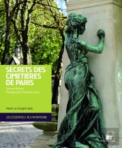 Secrets Des Cimetières De Paris