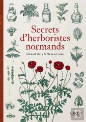 Secrets D'Herboristes Normands