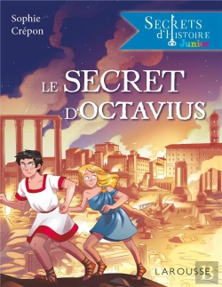 Bertrand.pt - Secrets D'Histoire Junior : Le Secret D'Octavius