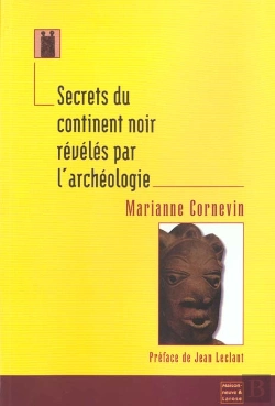 Bertrand.pt - Secrets Du Continent Noir Reveles Par L'Archeologie