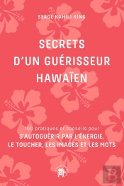 Secrets D'Un Guérisseur Hawaien