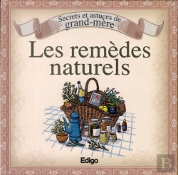 Bertrand.pt - Secrets Et Astuces De Grand-Mere Les Remedes Naturels