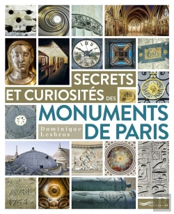 Bertrand.pt - Secrets Et Curiosités Des Monuments De Paris