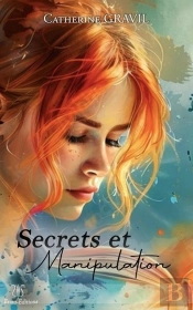 Secrets Et Manipulation