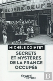 Secrets Et Mystères De La France Occupée