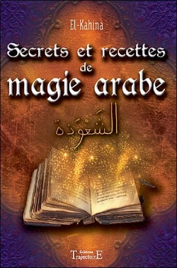 Bertrand.pt - Secrets Et Recettes De Magie Arabe