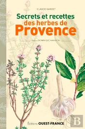 Secrets Et Recettes Des Herbes De Provence