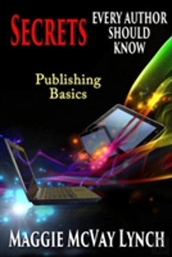Bertrand.pt - Secrets Every Author Should Know: Indie Publishing Basics