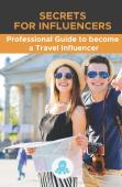 Secrets For Influencers