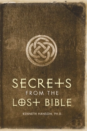 Secrets From The Lost Bible