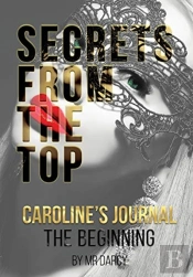 Secrets From The Top  Caroline'S Journal