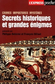 Secrets Historiques Et Grandes Enigmes