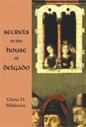 Secrets In The House Of Delgado