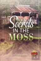 Secrets In The Moss